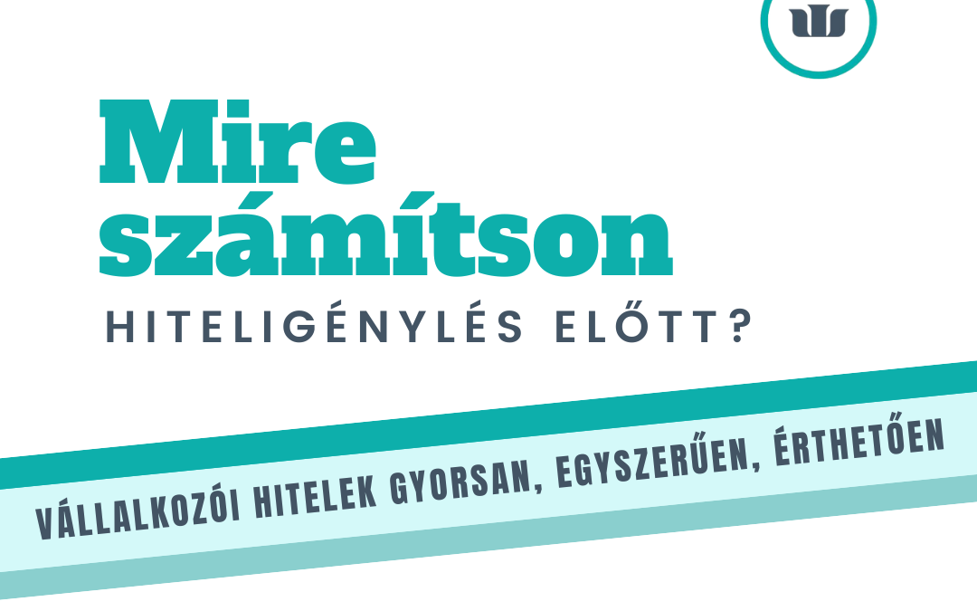 Telefonos interjú: „Mielőtt vállalati hitelt igényelne, biztosítsa a sikerét!”